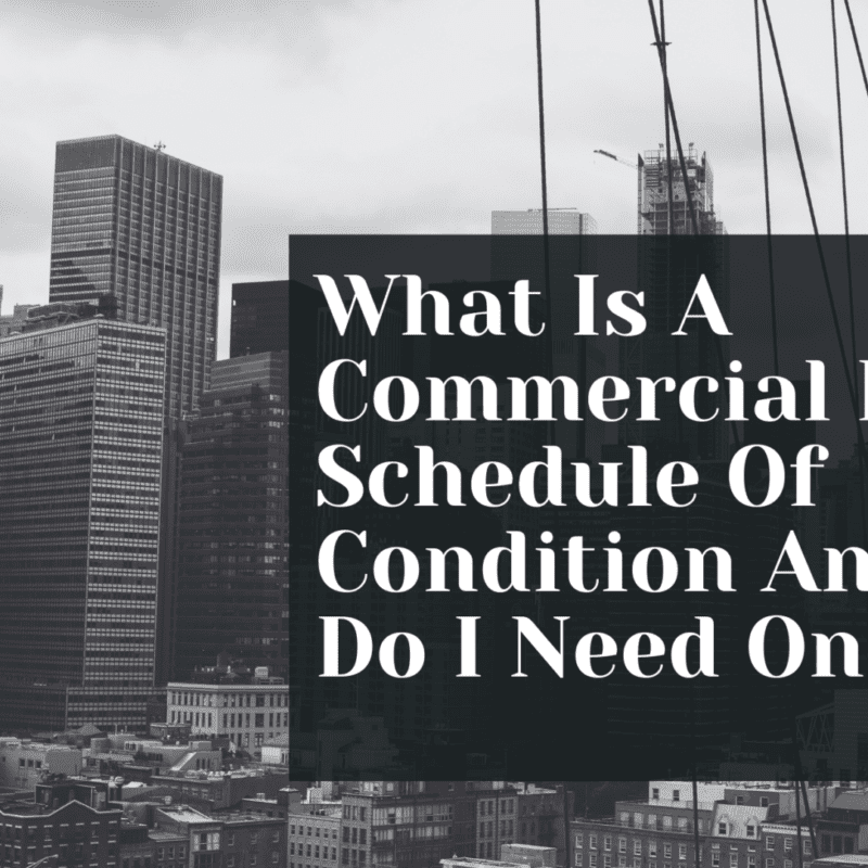 What Is A Commercial Lease Schedule Of Condition And Why Do I Need One?