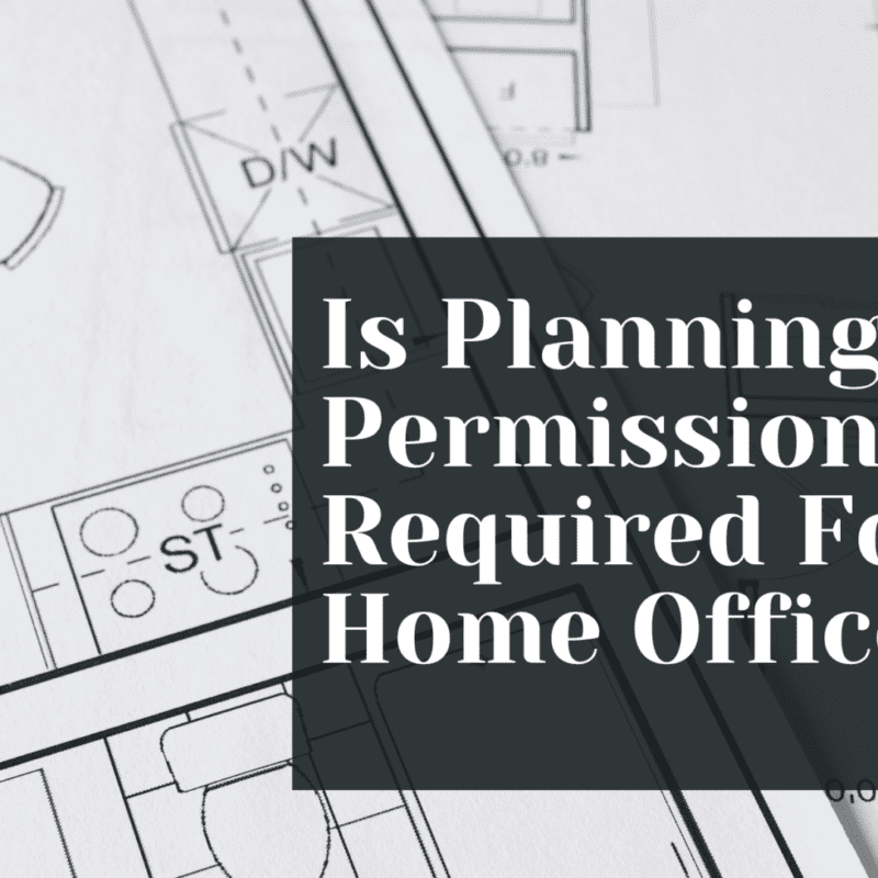 Is Planning Permission Required For A Home Office?