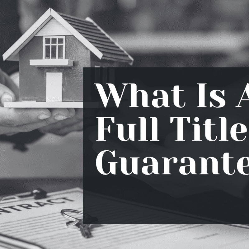 What Is A Full Title Guarantee