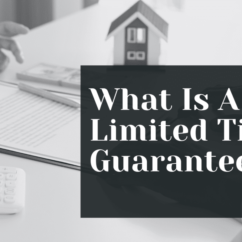 What Is A Limited Title Guarantee?