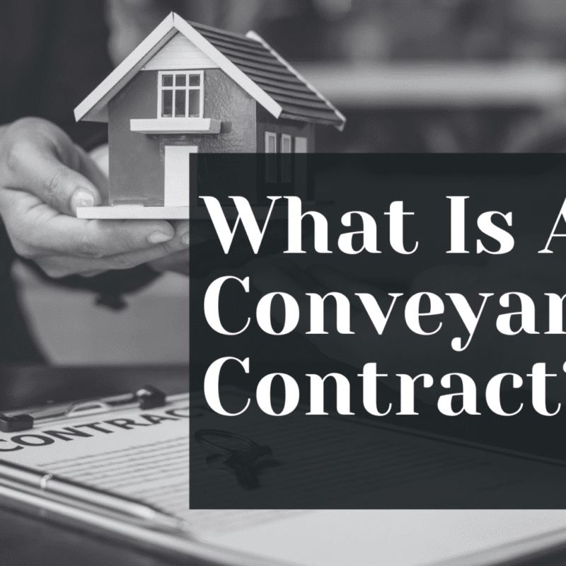 What Is A Conveyancing Contract?