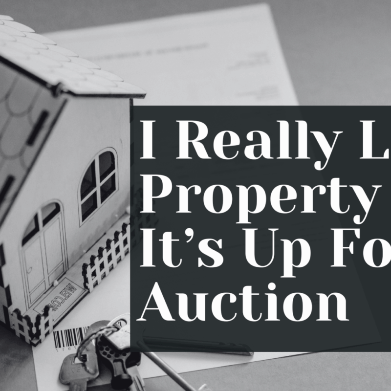 I Really Like A Property But It’s Up For Auction